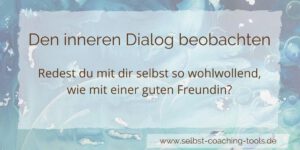 Inneren Dialog beobachten