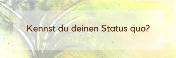 10 Gründe, warum es wichtig ist, den Status quo zu kennen