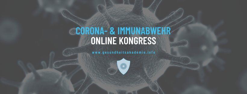 Stärke dein Immunsystem : Corona Immunabwehr Kongress