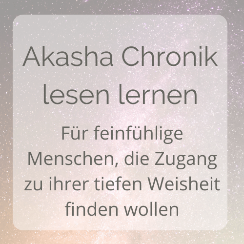 Akasha Chronik lesen lernen