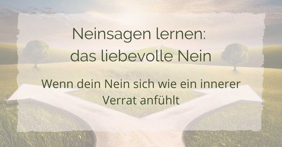 Neinsagen lernen: das liebevolle Nein