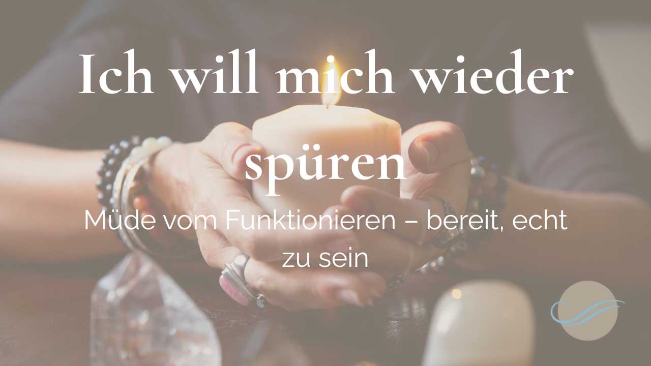 Ich will mich wieder spüren – Entspannungsmusik für erschöpfte Seelen